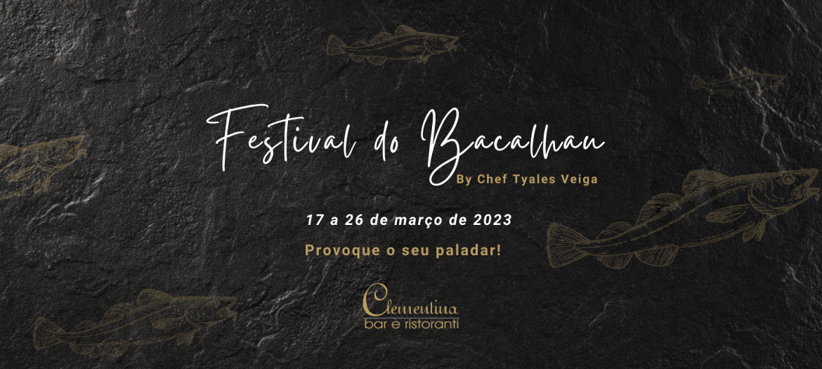 Center Convention participa de mais um festival gastronômico do Clementina: bacalhau é a estrela da edição