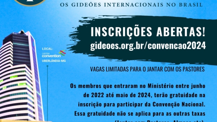 48ª Convenção Nacional | Os Gideões Internacionais no Brasil