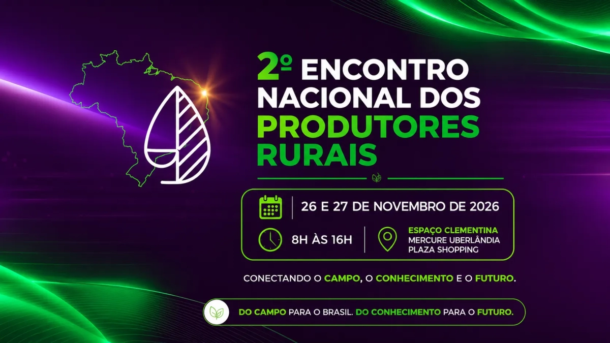 Arte de divulgação do 2º Encontro Nacional dos Produtores Rurais, com mapa do Brasil, ícone de folha, texto em destaque e programação de 26 e 27 de novembro de 2026 em Uberlândia.