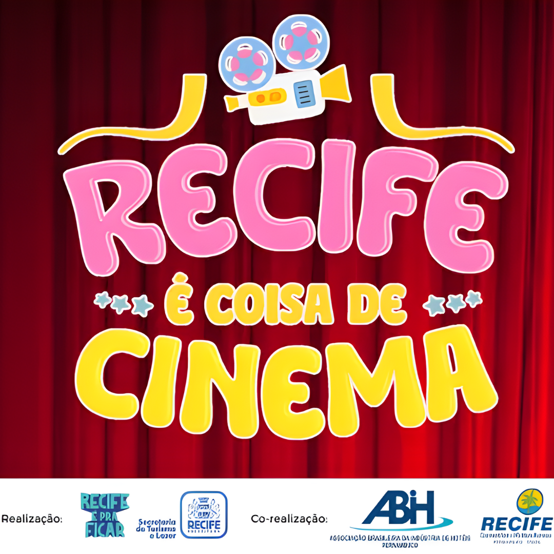 Recife É Coisa de Cinema - Road Show “Recife é Pra Ficar” – Edição 2025 em Uberlândia