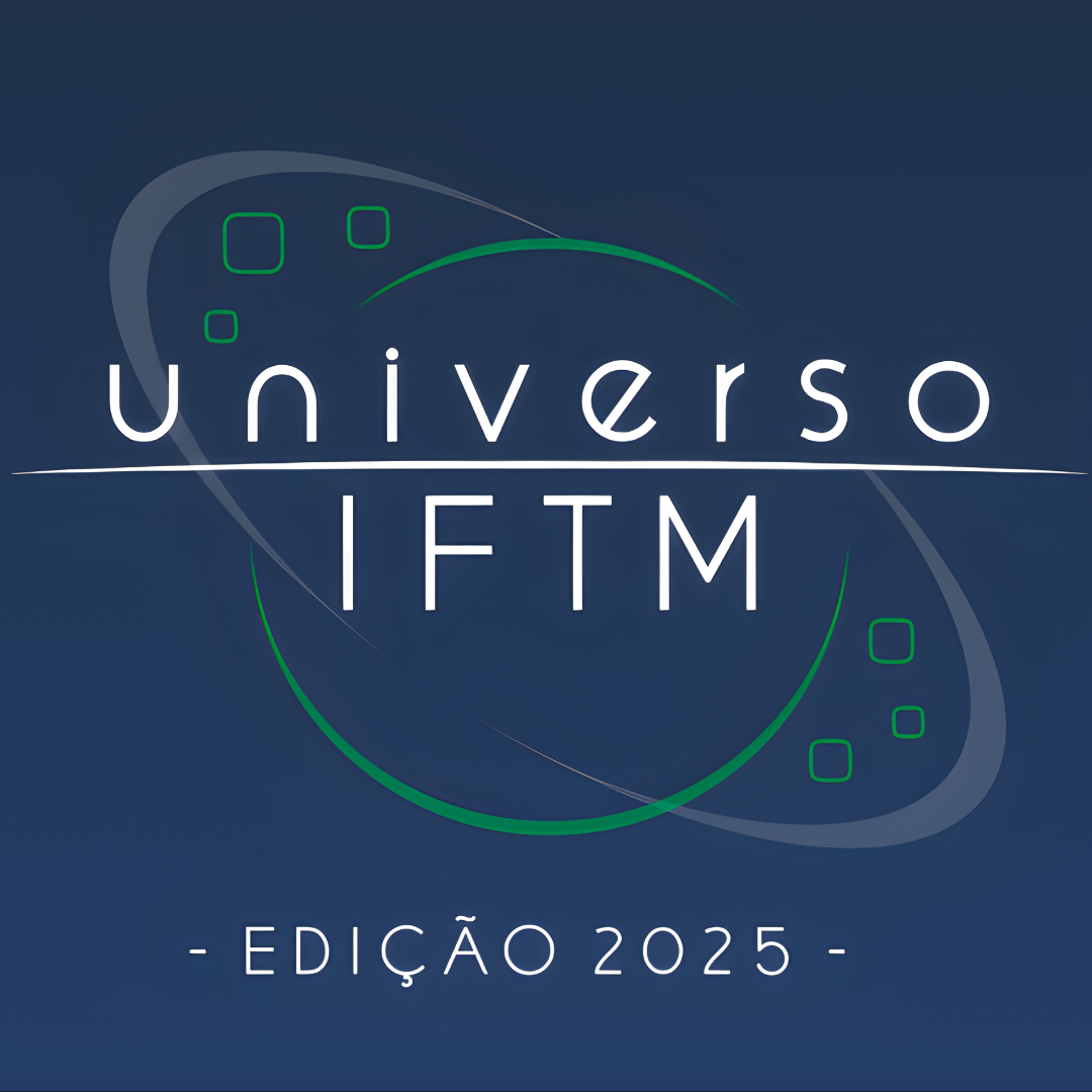 Universo IFTM 2025 - Center Convention Uberlândia