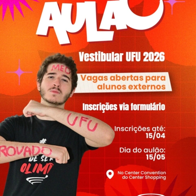 Banner do Aulão Vestibular UFU 2026 do Colégio Olimpo em Uberlândia. Imagem mostra estudante com 'MED' e 'UFU' pintados no corpo. Informações sobre o evento no Center Convention dia 15 de maio e inscrições para alunos externos.