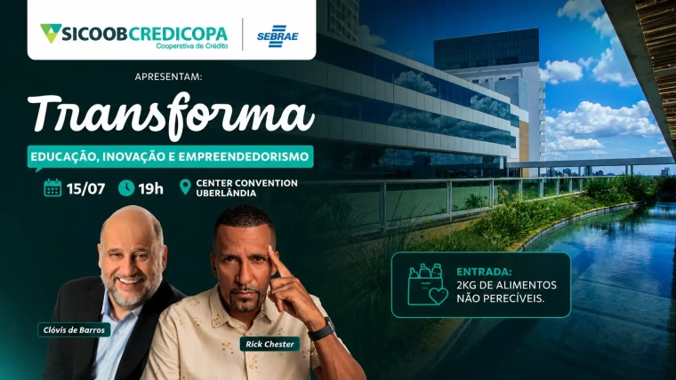 Sicoob Transforma 2026 em Uberlândia | Sicoob Credicopa & Sebrae Minas