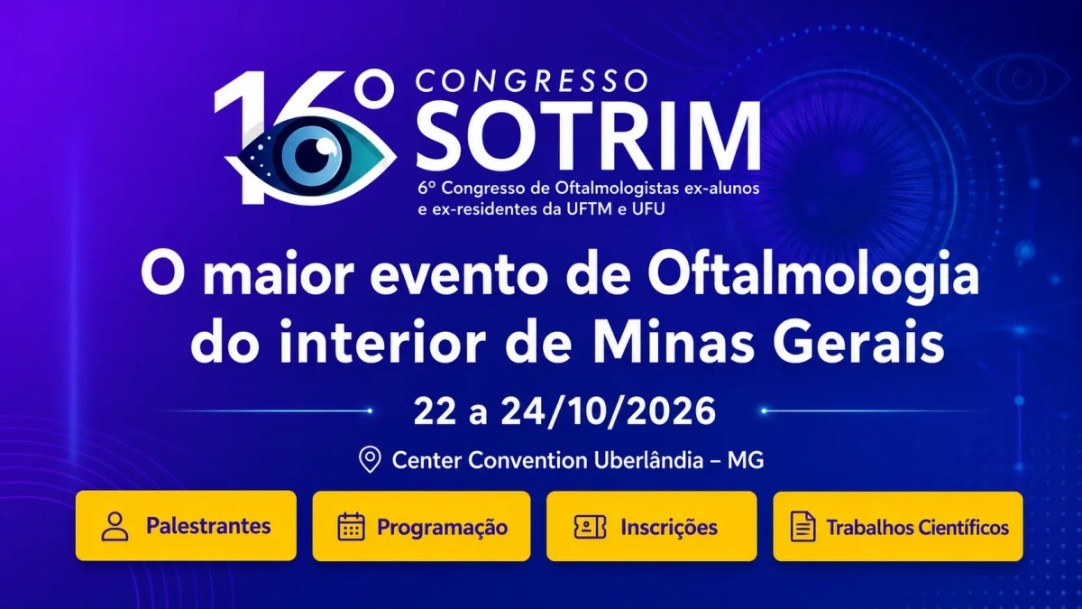 Arte de divulgação do 16º Congresso SOTRIM, com destaque para o tema “O maior evento de Oftalmologia do interior de Minas Gerais”, datas 22 a 24/10/2026 e local Center Convention Uberlândia - MG, com botões de Palestrantes, Programação, Inscrições e Trabalhos Científicos.