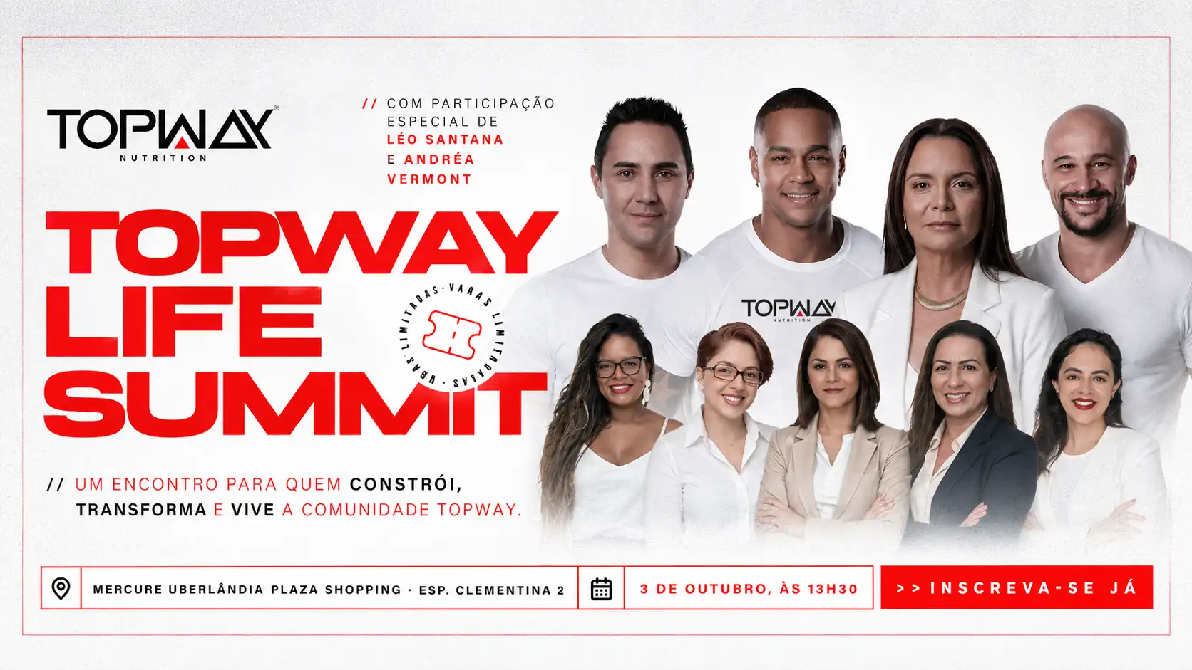 Arte do Topway Life Summit 2026 no Mercure Uberlândia com equipe em foto, destaque “TOPWAY LIFE SUMMIT”, data 3 de outubro às 13h30 e convite para inscrições.